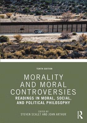 Morality and Moral Controversies 1