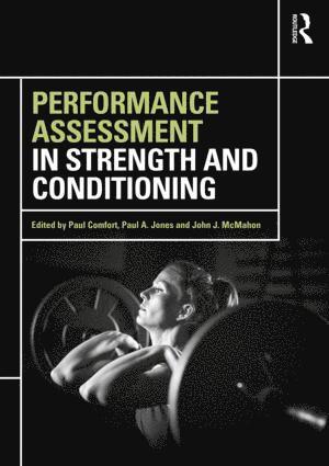 bokomslag Performance Assessment in Strength and Conditioning