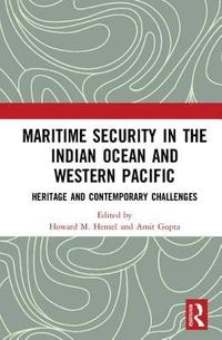 bokomslag Maritime Security in the Indian Ocean and Western Pacific