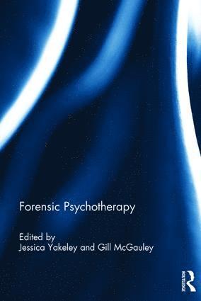 bokomslag Forensic Psychotherapy