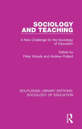 Peter Woods, Andrew Pollard - Sociology and Teaching, Häftad