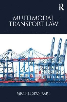 bokomslag Multimodal Transport Law