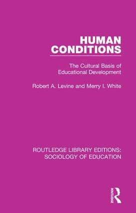 Robert A Levine, Merry White - Human Conditions, Häftad