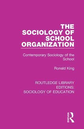 bokomslag Sociology of School Organization
