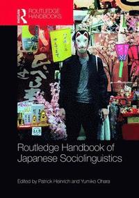 bokomslag Routledge Handbook of Japanese Sociolinguistics