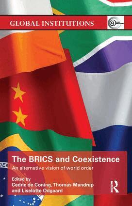 Cedric de Coning, Thomas Mandrup, Liselotte Odgaard - BRICS and Coexistence, Häftad