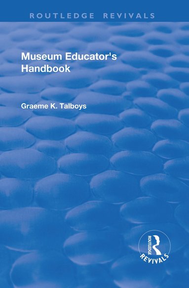 bokomslag Museum Educator's Handbook