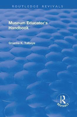 Museum Educator's Handbook