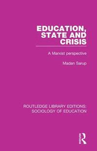 bokomslag Education State and Crisis