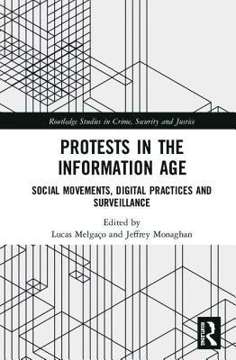 Protests in the Information Age 1