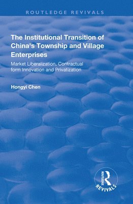 The Institutional Transition of China's Township and Village Enterprises 1