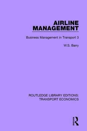 W.S. Barry - Airline Management, Inbunden