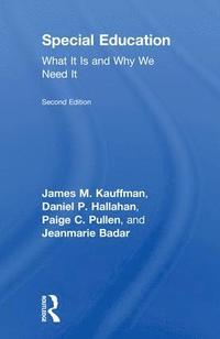 bokomslag Special Education: What It Is and Why We Need It