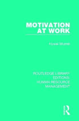 Hywel Murrell - Motivation at Work, Häftad