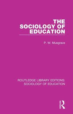 The Sociology of Education 1