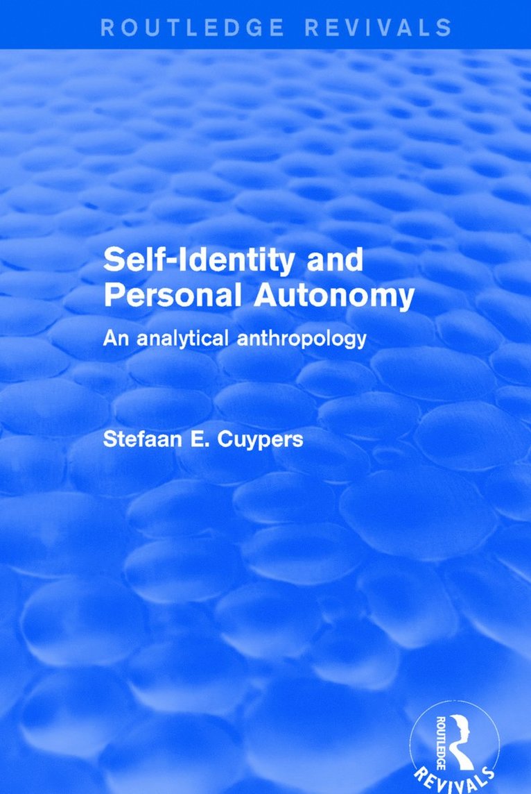 Stefaan E. Cuypers - Self-Identity and Personal Autonomy, Häftad