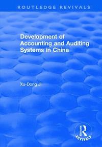 bokomslag Development of Accounting and Auditing Systems in China