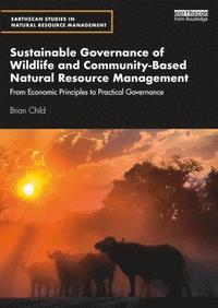 bokomslag Sustainable Governance of Wildlife and Community-Based Natural Resource Management