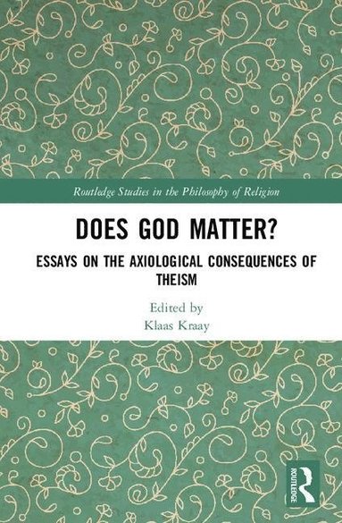 bokomslag Does God Matter?
