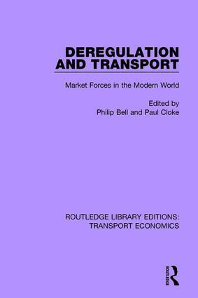Philip Bell, Paul Cloke - Deregulation and Transport, Inbunden