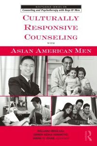 bokomslag Culturally Responsive Counseling with Asian American Men