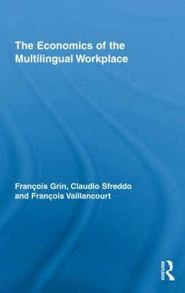 Economics of the Multilingual Workplace