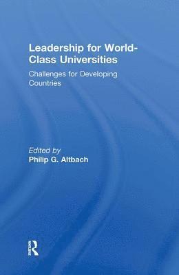 Leadership for World-Class Universities 1