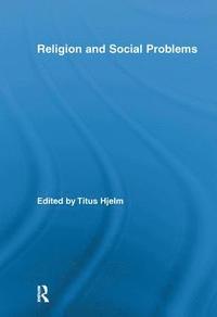 bokomslag Religion and Social Problems