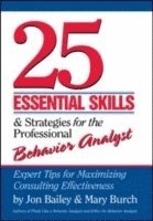 bokomslag 25 Essential Skills and Strategies for the Professional Behavior Analyst