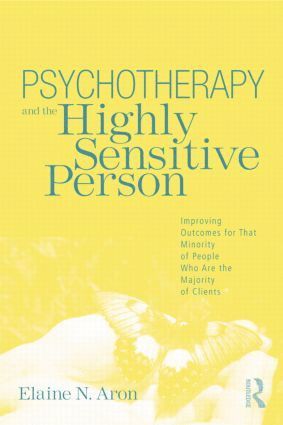 bokomslag Psychotherapy and the Highly Sensitive Person