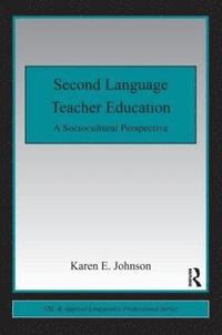 bokomslag Second Language Teacher Education