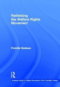 bokomslag Rethinking the Welfare Rights Movement