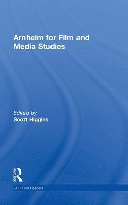 Arnheim for Film and Media Studies 1