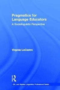 bokomslag Pragmatics for Language Educators