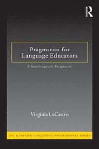 bokomslag Pragmatics for Language Educators