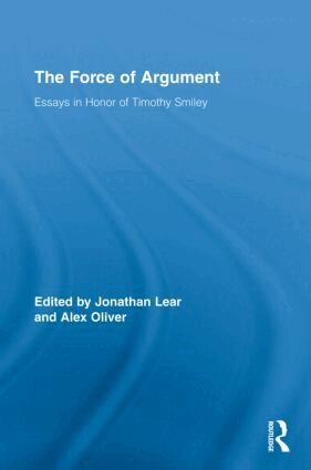 Jonathan Lear, Alex Oliver - Force of Argument, Inbunden