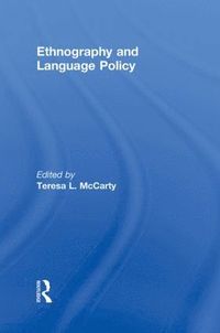 bokomslag Ethnography and Language Policy