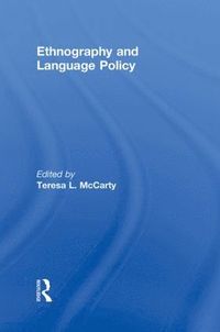 bokomslag Ethnography and Language Policy