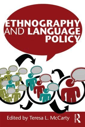 Teresa L. McCarty - Ethnography and Language Policy, Häftad