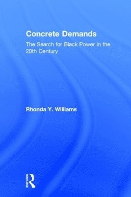 Rhonda Y. Williams, Rhonda Y Williams - Concrete Demands, Inbunden
