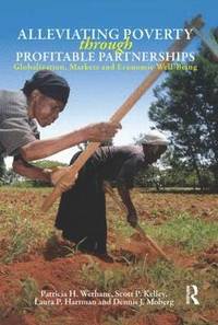 bokomslag Alleviating Poverty Through Profitable Partnerships