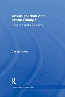 bokomslag Urban Tourism and Urban Change