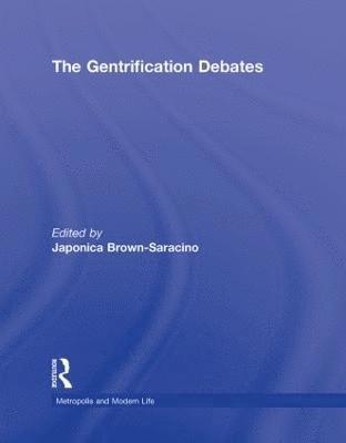 The Gentrification Debates 1