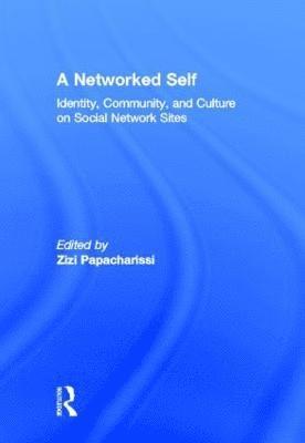 A Networked Self 1