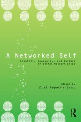 A Networked Self 1