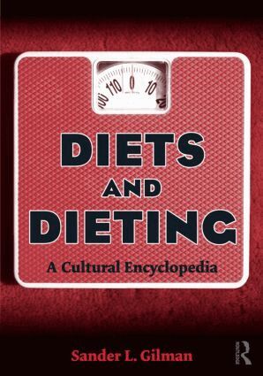 Sander L. Gilman - Diets and Dieting, Häftad
