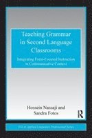 bokomslag Teaching Grammar in Second Language Classrooms