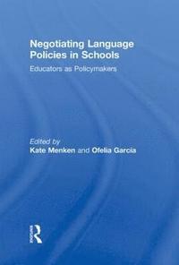 bokomslag Negotiating Language Policies in Schools