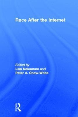 Race After the Internet 1