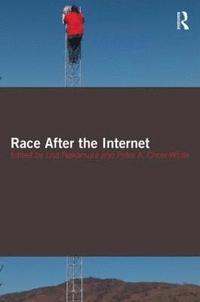 bokomslag Race After the Internet